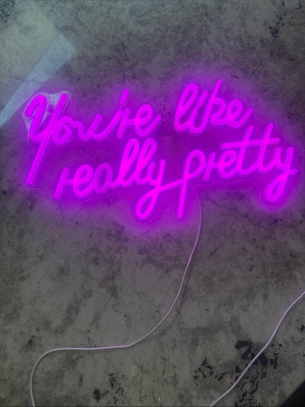 Neon Script Wall Sign - 'You're Like Really Pretty' in Pink